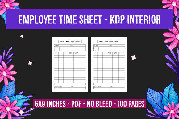 Optimizing Workflows with Employee Time Sheet - KDP Interior: A Comprehensive Guide