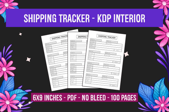 Understanding KDP Interior - Shipping Tracker: A Comprehensive Guide